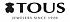 TOUS